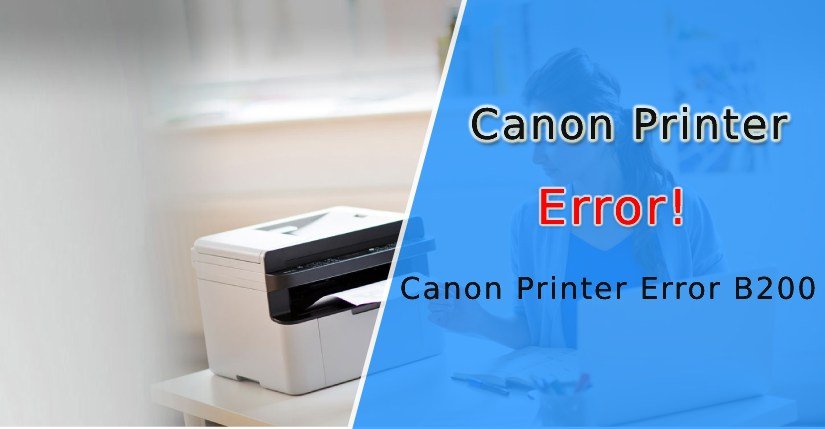 Canon Printer Error B200