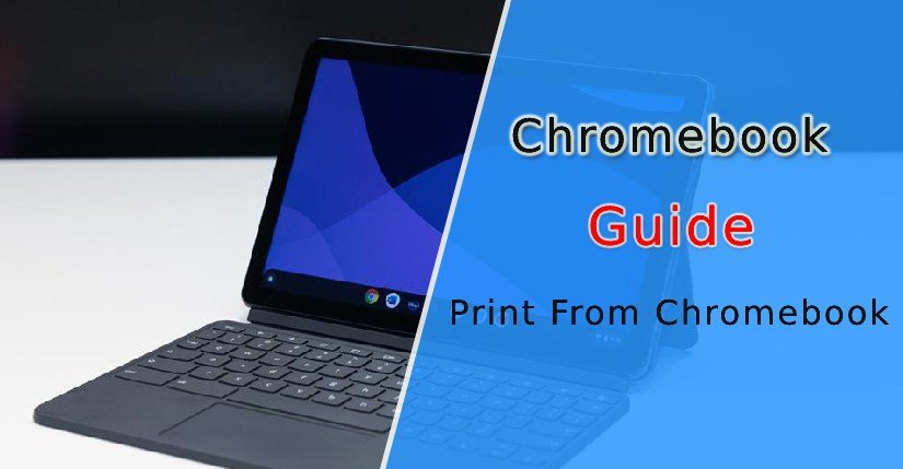 How to Print From Chromebook