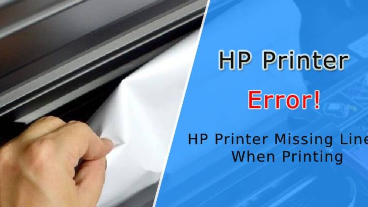 Hp printer missing lines when printing (fixed) 1 866-496-0452